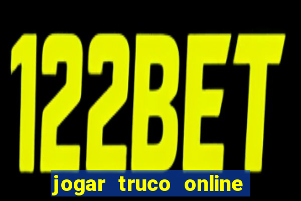 jogar truco online valendo dinheiro